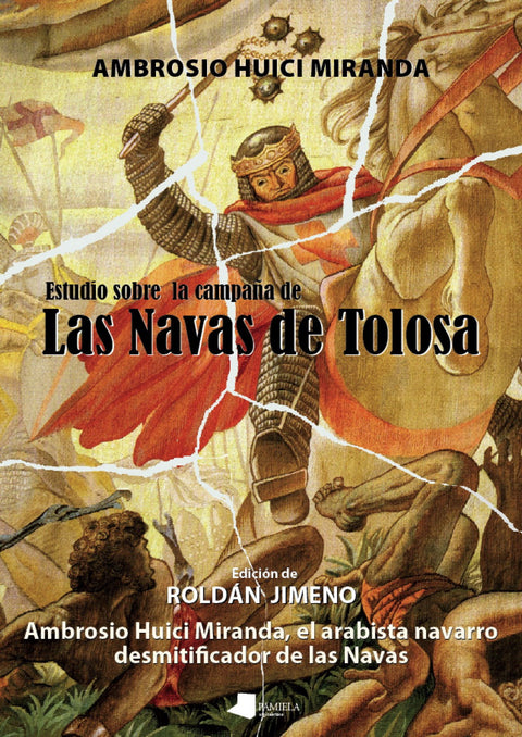  ESTUDIO SOBRE LA CAMPAÑA DE LAS NAVAS DE TOLOSA 