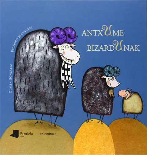  ANTXUME BIZARDUNAK 