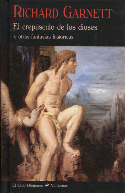 EL CREPÚSCULO DE LOS DIOSES 