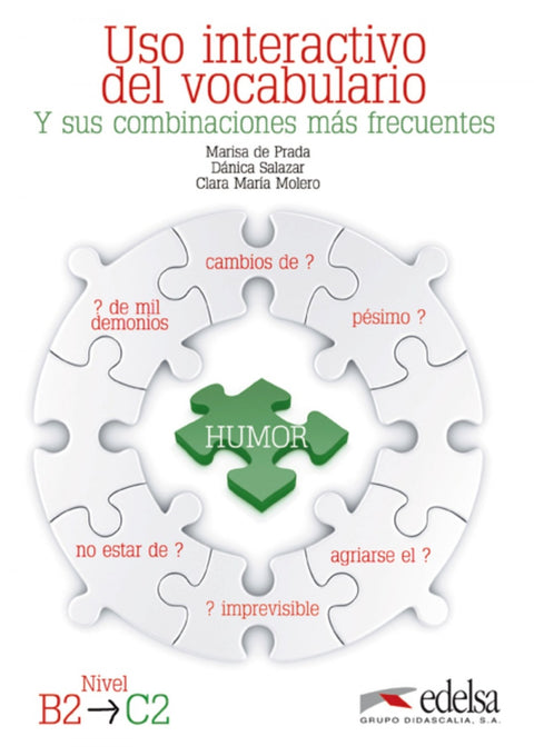  Uso interactivo del vocabulario y sus combinaciones más frecuentes 