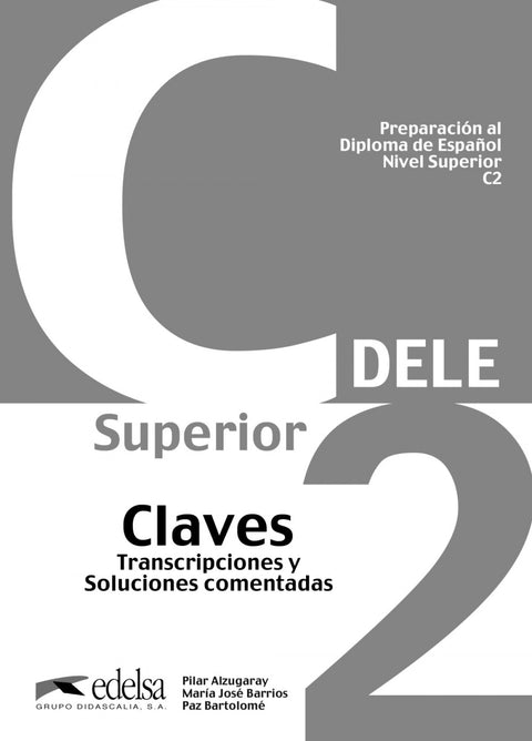 PREPARACION AL DIPLOMA ESPAÑOL.(NIVEL SUPERIOR C2) 