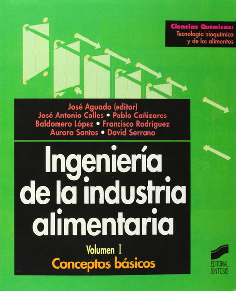  ING. INDUSTRIA ALIMENTARIA VOL I - 