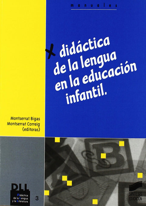  Didáctica de la lengua en la educación infantil 