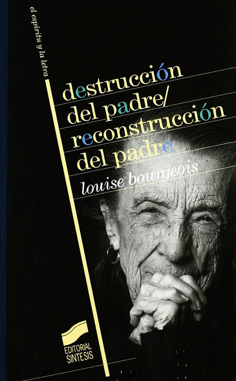  Destrucción del padre-reconstrucción del padre 
