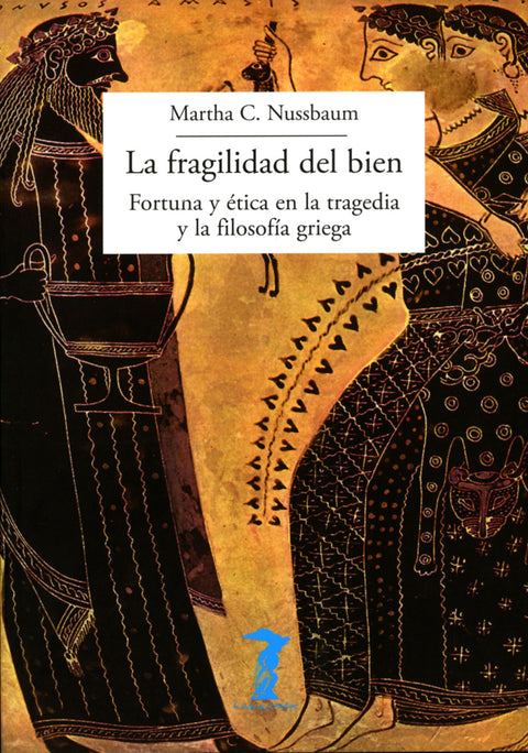  la FRAGILIDAD DEL BIEN 