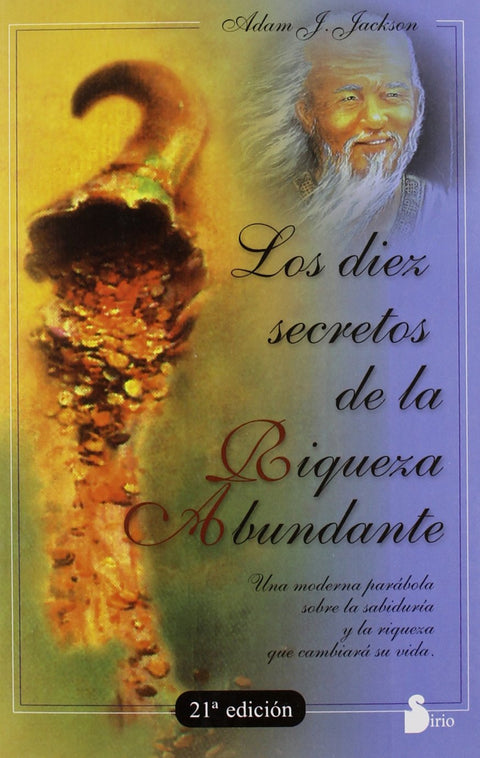 Los 10 secretos de la riqueza abundante 