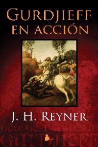  Gurdjieff en acción 
