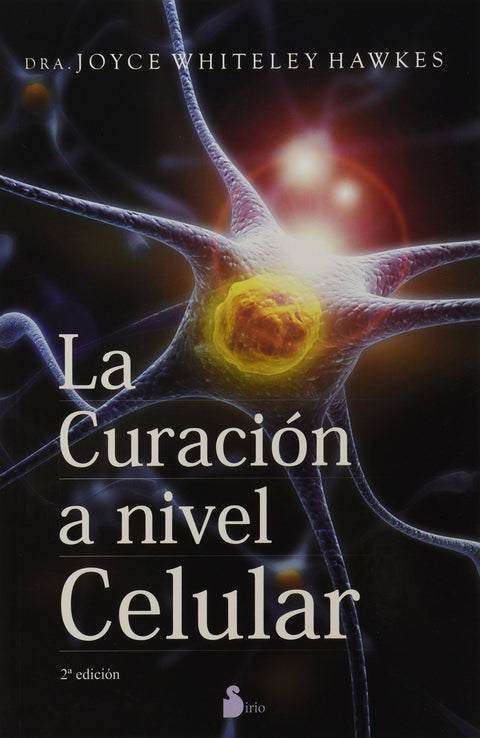  La curación a nivel celular 