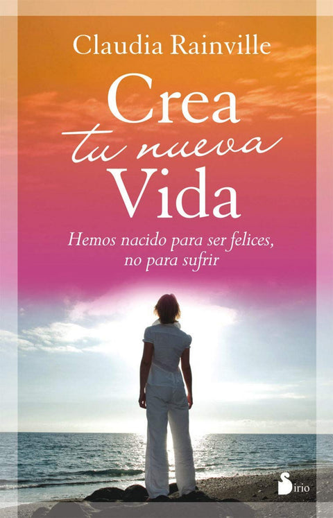  Crea tu nueva vida 
