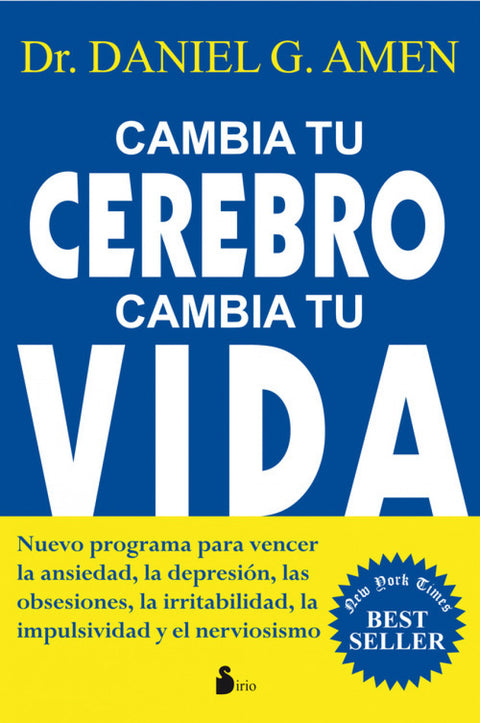  Cambia tu cerebro, cambia tu vida 