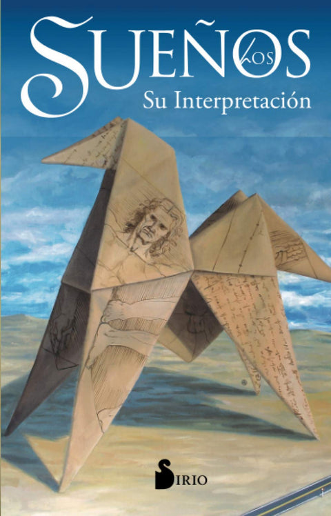  Los sueños. Su interpretacion 