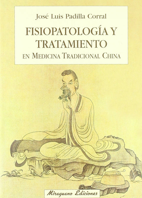  Fisiopatología y tratamiento en Medicina Tradicional China 