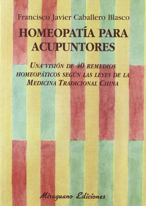  Homeopatía para acupuntores 