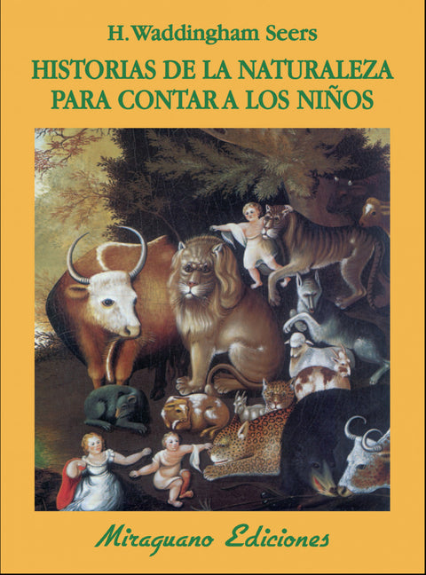  HISTORIAS DE LA NATURALEZA PARA CONTAR A LOS NIÑOS 