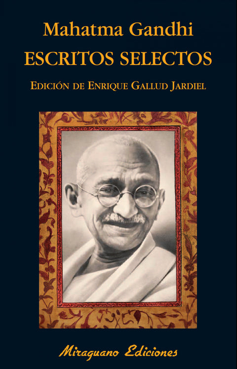  ESCRITOS SELECTOS MAHATMA GANDHI 
