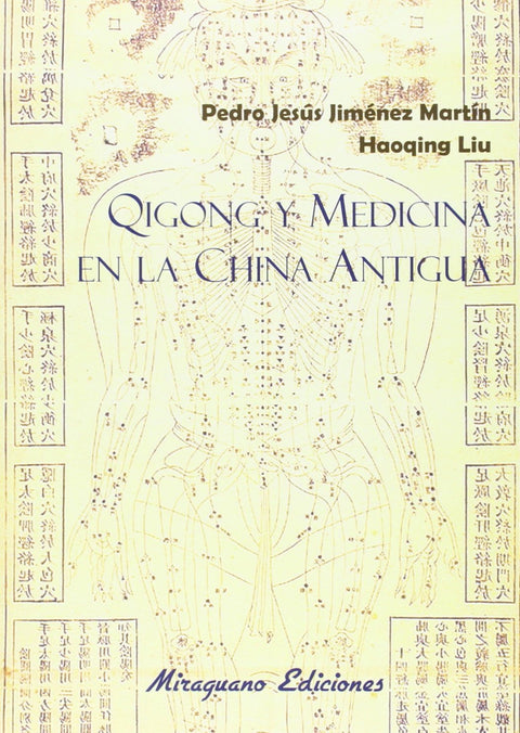  Qigong y medicina en la China Antigua 
