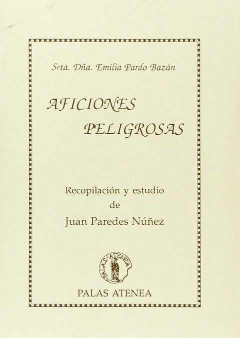  Aficiones peligrosas 