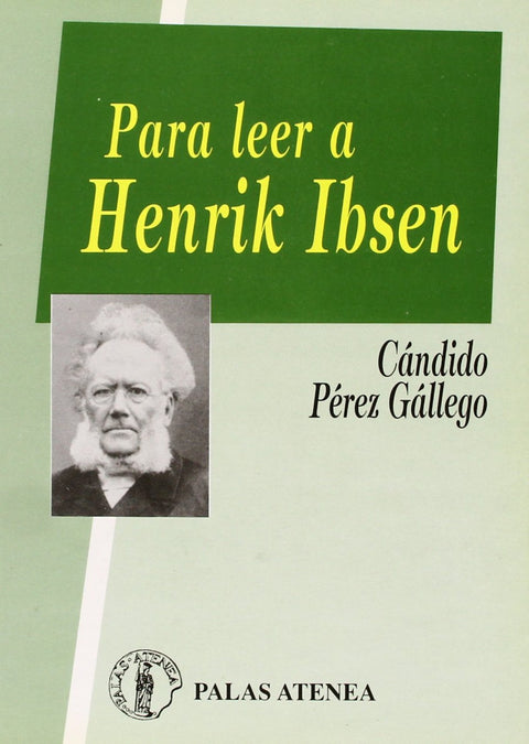  Para leer a Henrik Ibsen 