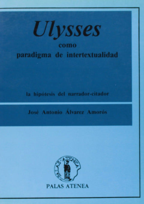  Ulysses como paradigma de intertextualidad 
