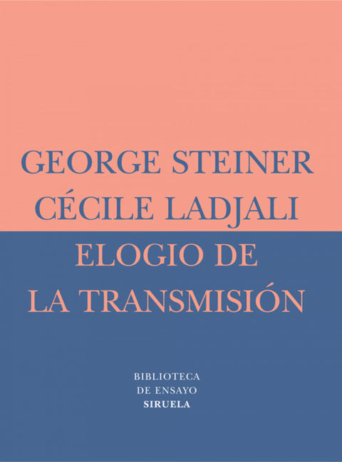  Elogio de la transmisión 