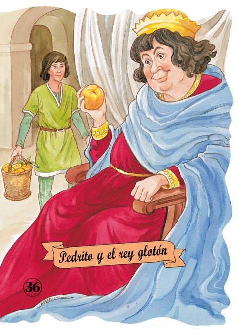  Pedrito y el rey glotón 