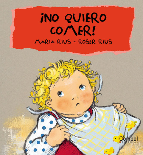  íNo quiero comer! 