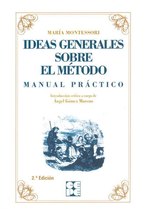  Ideas generales sobre el método 