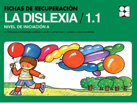  FICHAS RECUPERACION DISLEXIA 1.1-NIVEL A INICIACION 