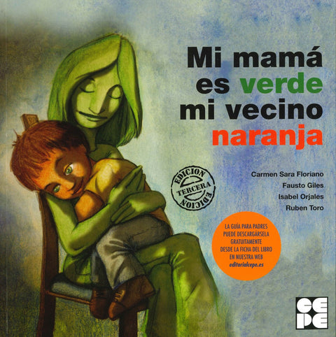  Mi mamá es verde mi vecino naranja 