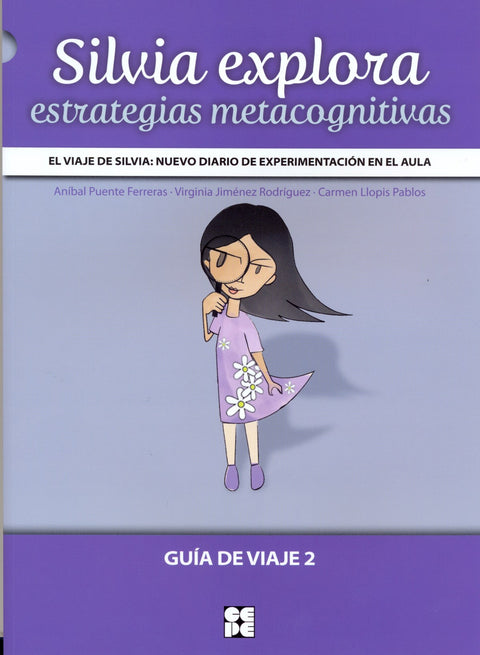  SILVIA EXPLORA ESTRATEGIAS METACOGNITIVAS 