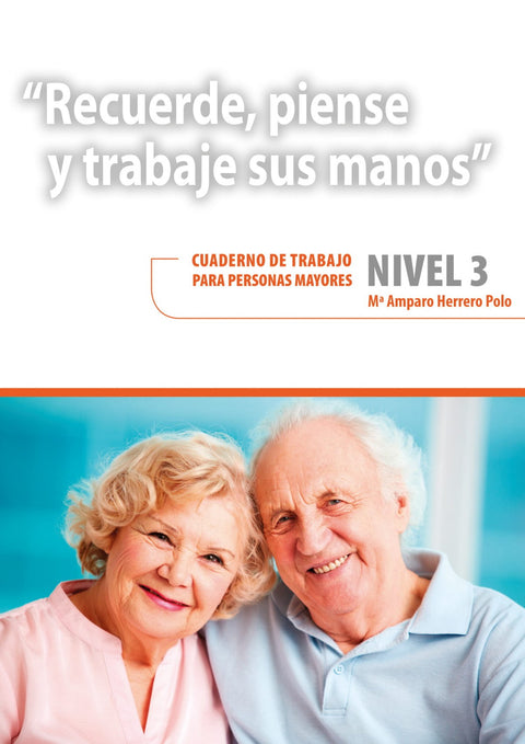  Recuerde, piense y trabaje sus manos nivel3 