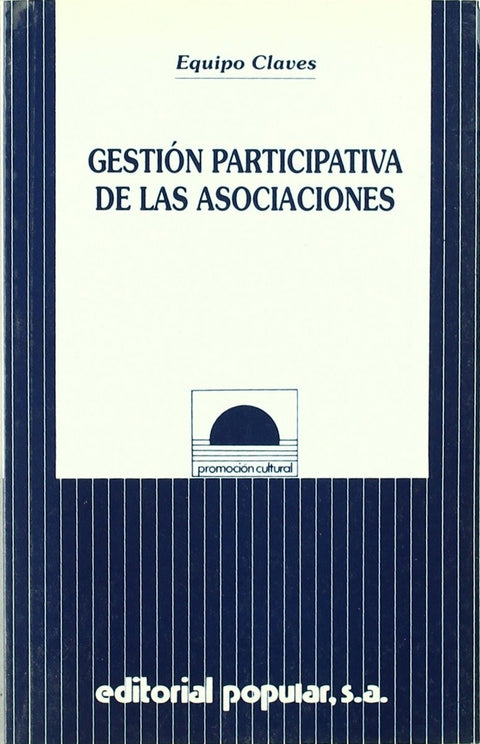  Gestión participativa de las asociaciones 