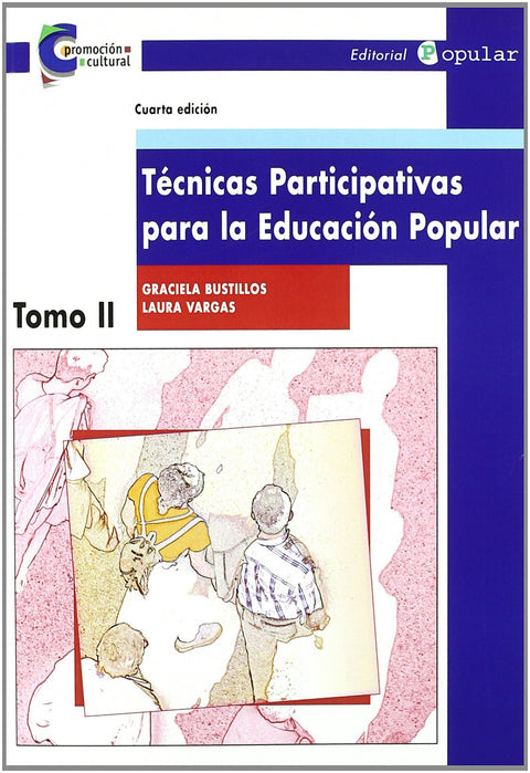 Técnicas participativas para la educación popular II 