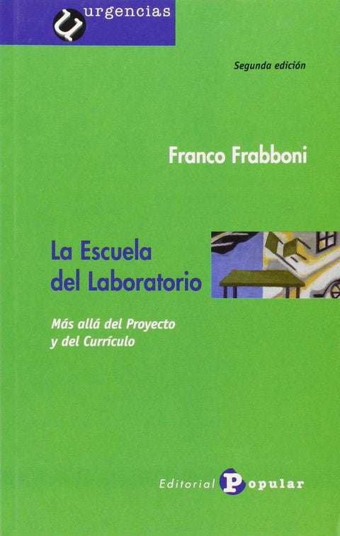  La escuela del laboratorio 