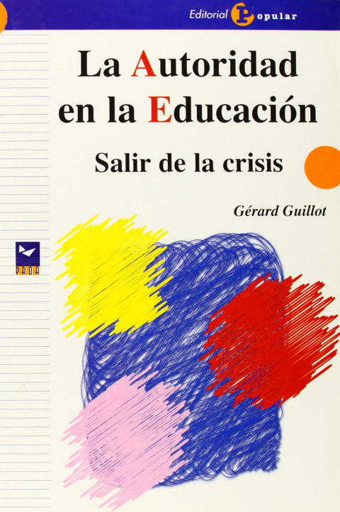  La autoridad en la educación 