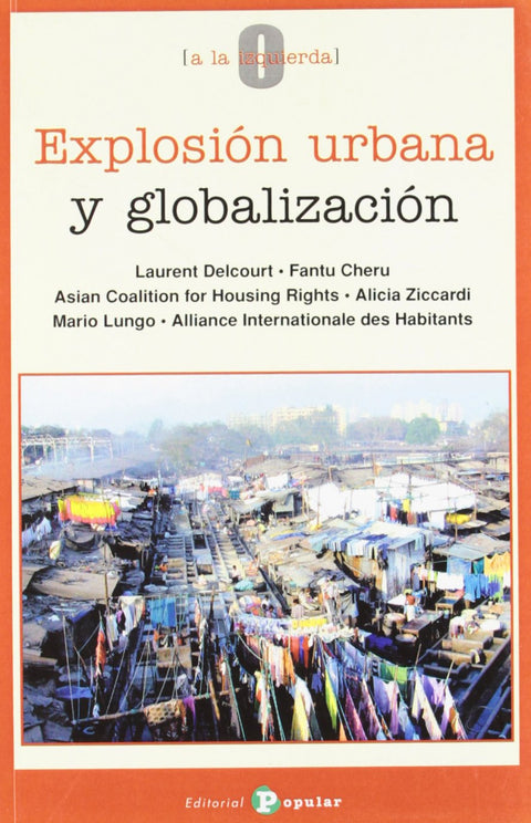  Explosión urbana y globalización 