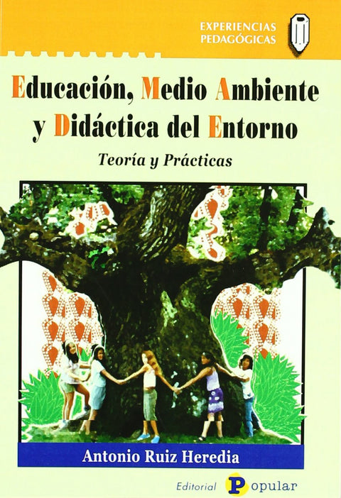  Educación, medio ambiente y didáctica del entorno 