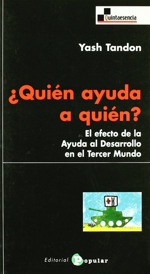  ¿Quién ayuda a quién? El efecto de la Ayuda al Desarrollo en el Tercer Mundo 