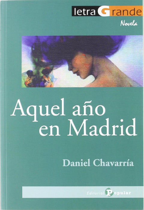  Aquel año en Madrid 