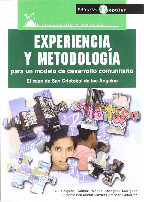  Experiencia y metodología para un modelo de desarrollo comunitario 
