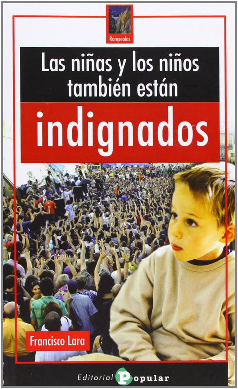  Las niñas y los niños también están indignados 