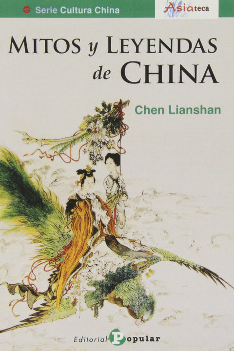 Mitos y leyendas de china 