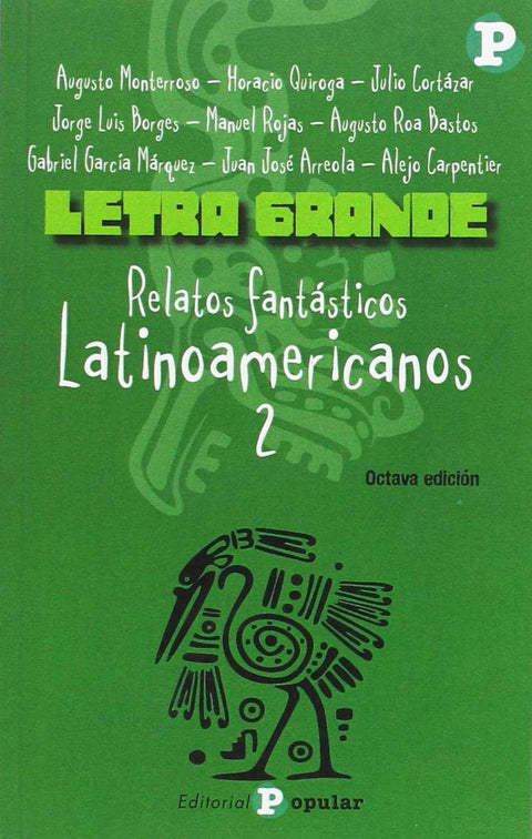  Relatos fantásticos latinoamericanos.(letra grande) 