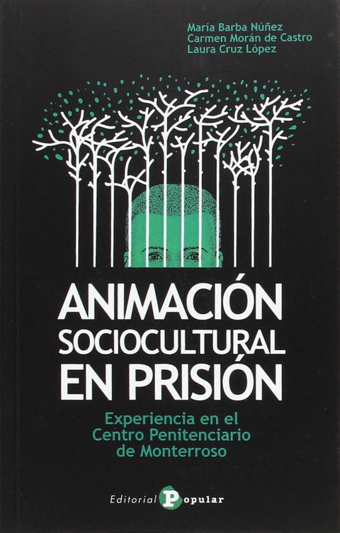  Animación sociocultural en prisión 