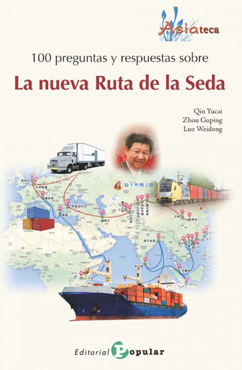  LA NUEVA RUTA DE LA SEDA 
