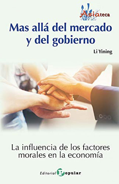  Más allá del mercado y del gobierno 