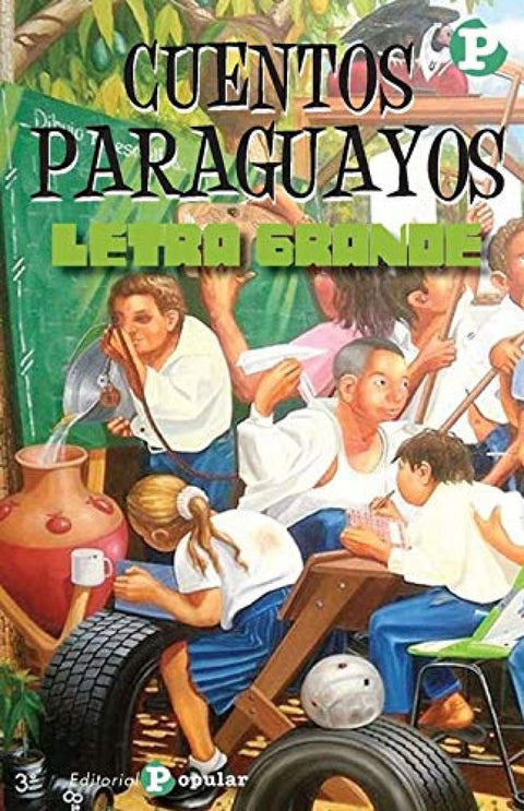  CUENTOS PARAGUAYOS 