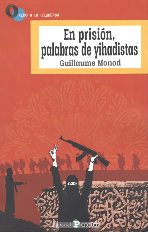  En prisión, palabras de yihadistas 