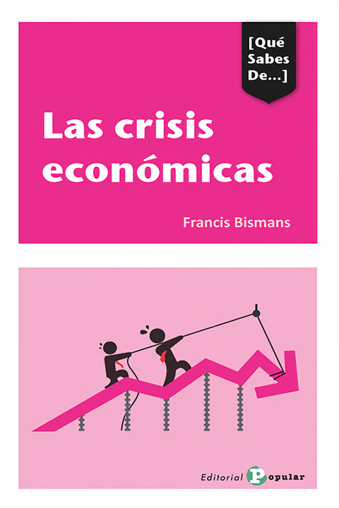 Las crisis económicas 