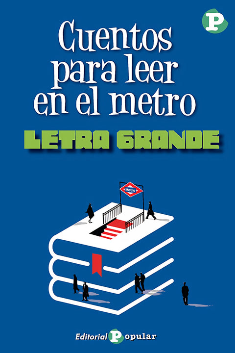  Cuentos para leer en el metro 